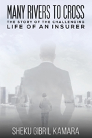 Many Rivers to Cross 1528906772 Book Cover