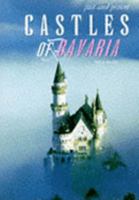 Castles of Bavaria 1840560193 Book Cover