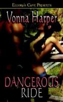 Dangerous Ride 1419952315 Book Cover