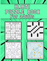 Harti Puzzle Book for Adults: large print Puzzle book mixed ! Soduko , word search , CodeWord and Slitherlink B0915N2764 Book Cover