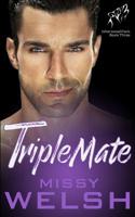 TripleMate: Gay Werewolf Shifter Romance 1074174704 Book Cover