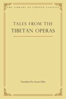 Tales from the Tibetan Operas 0861714709 Book Cover