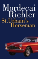 St. Urbain's Horseman 0771075197 Book Cover