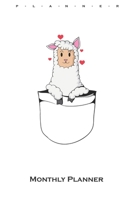 Lama in bag Monthly Planner: Monthly Calendar (Daily planner with notes) for Lama and alpaca lovers and friends 1659648572 Book Cover