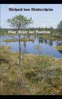 Eine Reise ins Baltikum 1719906009 Book Cover