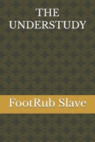 THE UNDERSTUDY B0H33DGSRK Book Cover