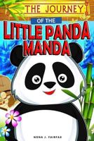 The Journey of the Little Panda Manda 1536941425 Book Cover