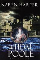 The Tidal Poole (Elizabeth I Mysteries)