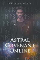 Astral Covenant Online 1648011128 Book Cover