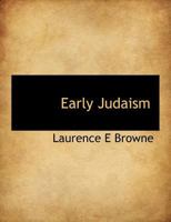 Early Judaism 1021380628 Book Cover