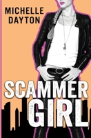 Scammer Girl 1956387420 Book Cover