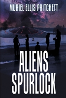 Aliens Spurlock 1685134912 Book Cover