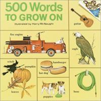 500 Words to Grow On 039482668X Book Cover