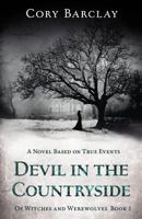 Devil in the Countryside (Of Witches and Werewolves Book 1) 1541048601 Book Cover