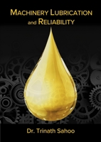 Machinery Lubrication and Reliability 0831136383 Book Cover