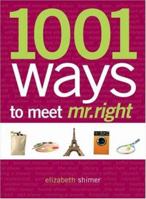 1001 Places to Meet Mr. Right 1598694227 Book Cover