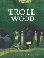 Troll Wood 1847802389 Book Cover