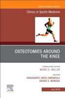 Osteotomies Around the Knee, an Issue of Clinics in Sports Medicine: Volume 38-3 0323682073 Book Cover