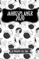 Jahreskalender 2020 52 Wochen 365 Tage: -53 Wochen undatiert A5 Notizbuch f�r Notizen & Termine Wochenplaner 200 Seiten 1711303577 Book Cover