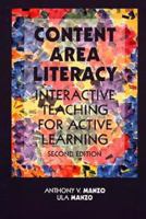 Content Area Literacy: Interactive Teaching for Active Learning, 2nd Edition 0471365564 Book Cover