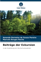 Beiträge der Exkursion: in der Ausbildung von Hochschulstudenten B0CGL4SPRT Book Cover