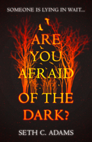 Are You Afraid of the Dark? 0008384606 Book Cover