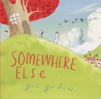 Somewhere Else 1626723494 Book Cover