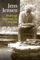 Jens Jensen: Writings Inspired by Nature 0870204904 Book Cover