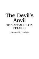 The Devil's Anvil: The Assault on Peleliu 0275946460 Book Cover