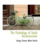 The Psychology of Social Reconstruction 1018933948 Book Cover