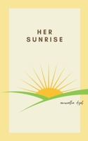 her sunrise 935836467X Book Cover