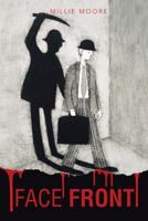 Face Front 149082717X Book Cover