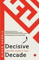 DECISIVE DECAD: INDIA 2030: GAZELLE OR HIPPO 9390547474 Book Cover