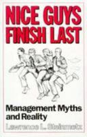 Nice Guys Finish Last: Management Myths and Reality 0815963165 Book Cover