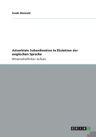 Adverbiale Subordination in Dialekten Der Englischen Sprache 3656416532 Book Cover