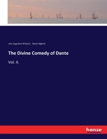 The Divine Comedy of Dante: Vol. II. 3744774074 Book Cover