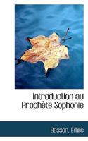 Introduction au Prophète Sophonie 1113382376 Book Cover