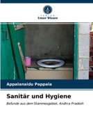 Sanitär und Hygiene: Befunde aus dem Stammesgebiet, Andhra Pradesh 6203341649 Book Cover