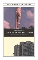 Compassion and Solidarity: The Church for Others 0887845320 Book Cover