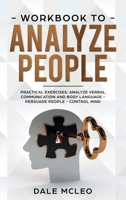 Workbook To Analyze People 1914086023 Book Cover