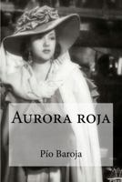 Aurora roja 1548321486 Book Cover