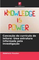 Conceção do currículo de leitura: Uma estrutura informada pela investigação (Portuguese Edition) 620880650X Book Cover