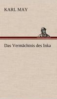 Das Vermächtnis des Inka 1500245356 Book Cover