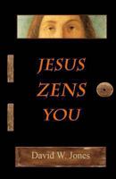 Jesus Zens You 1494461358 Book Cover