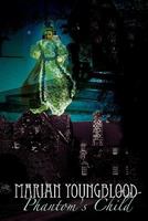 PHANTOM'S CHILD 1453666575 Book Cover