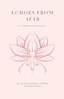 Echoes From Afar B0F22XPP5Q Book Cover