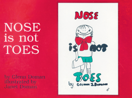 Nose is not toes 0944349625 Book Cover