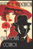 Chocolate Cosmos: Large Print Edition B0H655STFN Book Cover