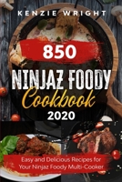 Ninjaz Foody Cookbook 2020: Easy and Delicious Recipes For Your Ninjaz Foody Multi-Cooker B085DRTD2Y Book Cover