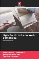 Ligação através da Web Semântica 6205749378 Book Cover